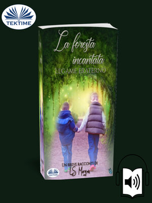 cover image of La Foresta Incantata